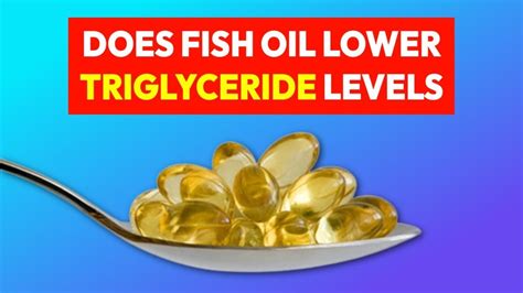 how much fish oil to lower triglycerides
